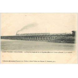 carte postale ancienne 80 SAINT-VALERY-SUR-SOMME. Le Pont du Chemin de Fer avec Train de Noyelles-sur-Mer