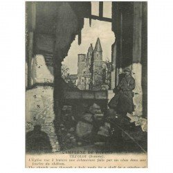 carte postale ancienne 80 TILLOLOY TILI OLOY. Trou obus dans l'Eglise avec Poilus