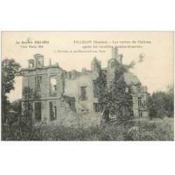 carte postale ancienne 80 TILLOLOY. Ruines du Château après bombardements