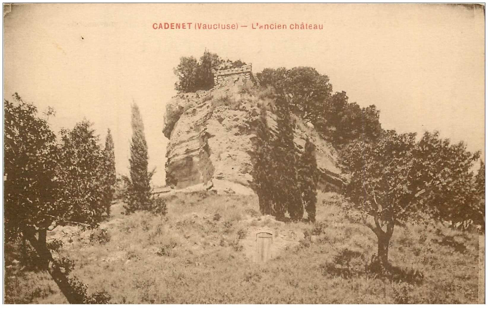 carte postale ancienne 84 CADENET. Ancien Château