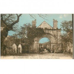 carte postale ancienne 85 ILE DE NOIRMOUTIER. Porte des Lions Abbaye de la Blanche