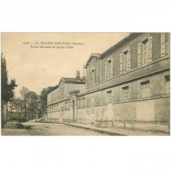 carte postale ancienne 85 LA ROCHE SUR YON. Ecole Normale Jeunes Filles vers 1910...