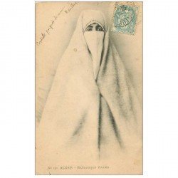 carte postale ancienne Algérie. Mauresque voilée à ALGER 1904