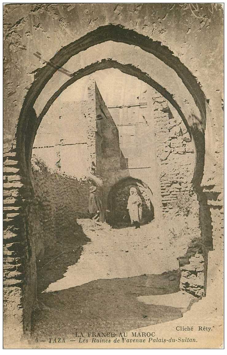 carte postale ancienne Maroc. TAZA. Ruines Avenue Palais du Sultan