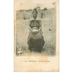 carte postale ancienne CONGO. Brazzaville. Type de Femme Bangala