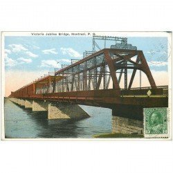 carte postale ancienne CANADA. Montreal. Victoria Jubilee Bridge 1922