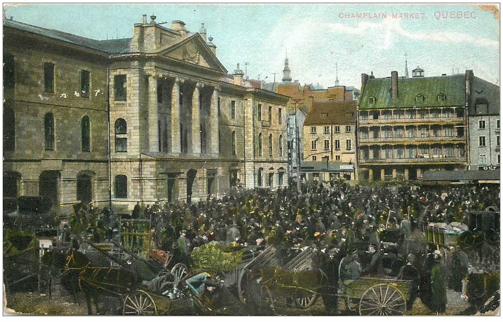 carte postale ancienne CANADA. Quebec. Champlain Market 1907