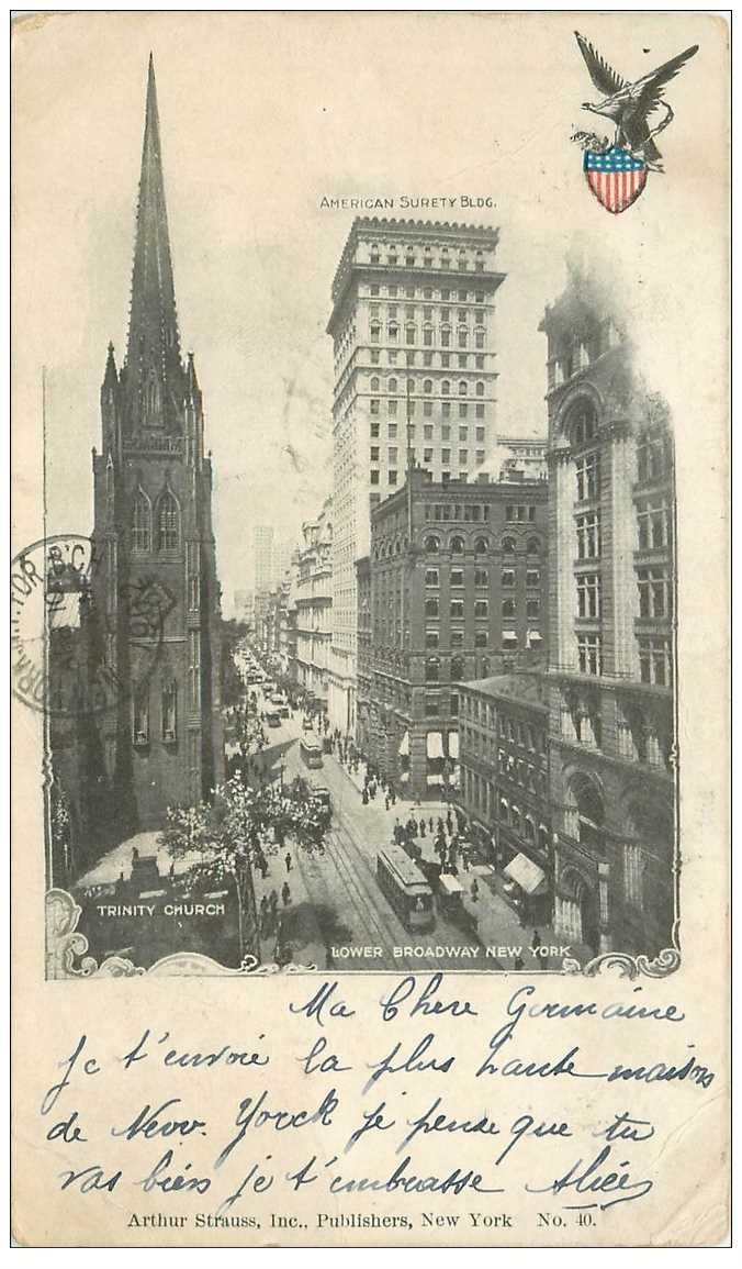 NEW YORK. Lover Broadway American Surety Building Trinity Church 1902