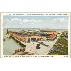 carte postale ancienne PANAMA CANAL. Lastet view of Atlantic Terminal Piers Cristobal