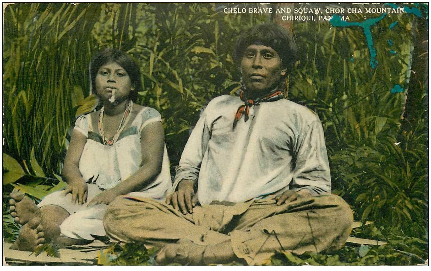PANAMA. Chelo Brave and Squaw chor cha Mountain Chiriqui