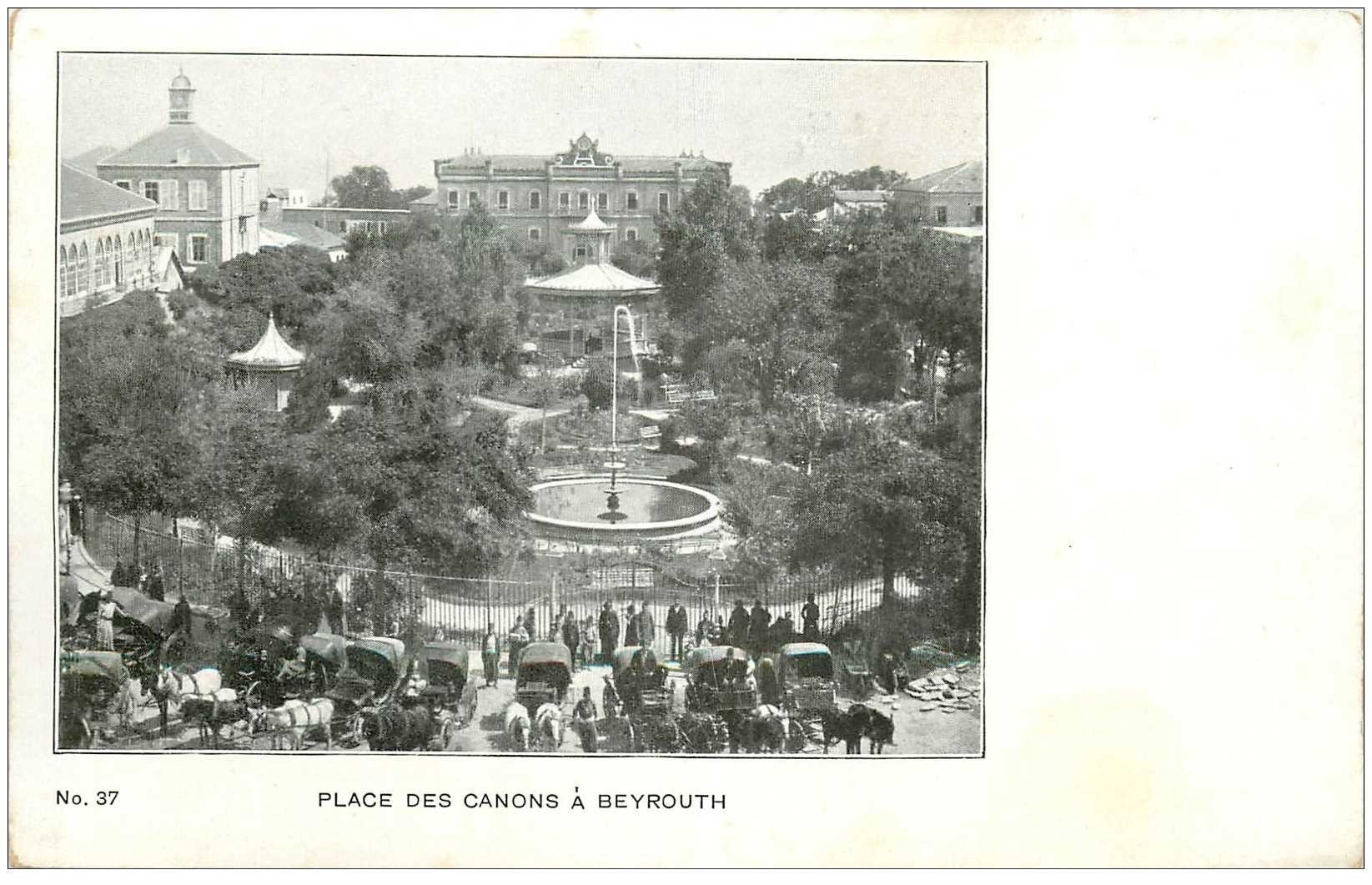 carte postale ancienne LIBAN. Beyrouth Place des Canons vers 1900
