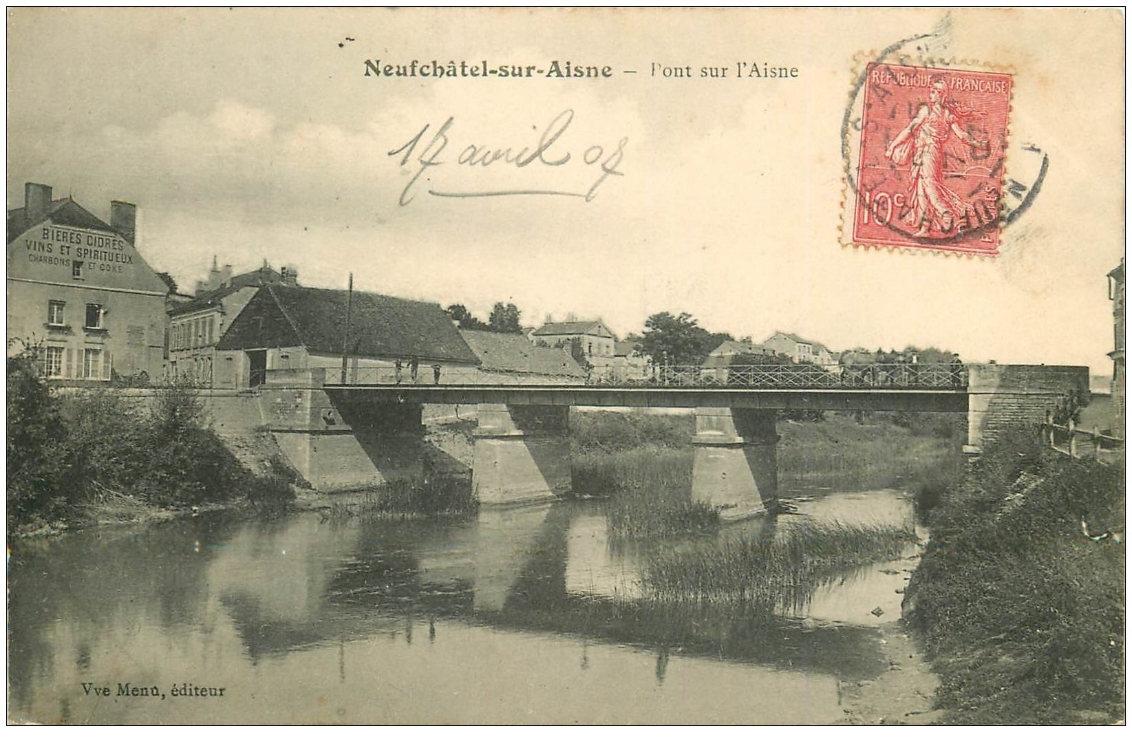 carte postale ancienne 02 NEUFCHATEL-SUR-L'AISNE. Pont 1907