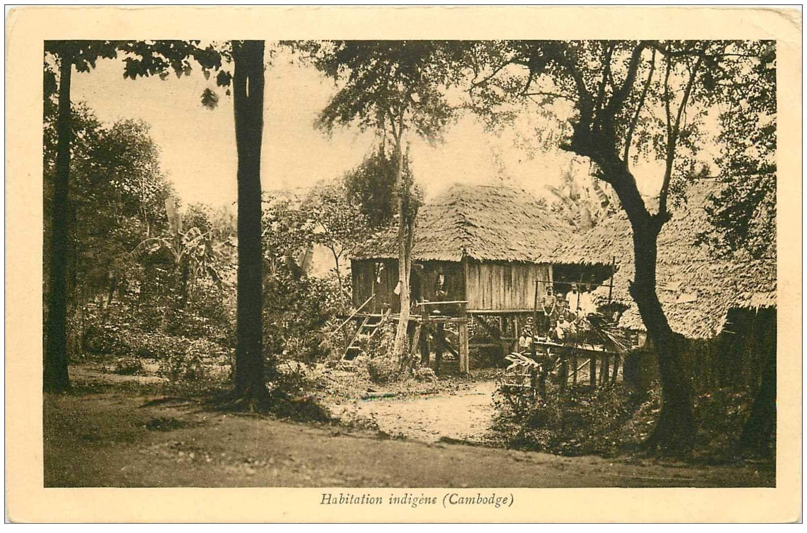 CAMBODGE. Habitation Indigène