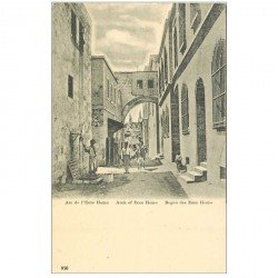 carte postale ancienne ISRAEL PALESTINE. Arc de l'Ecce Homo vers 1900