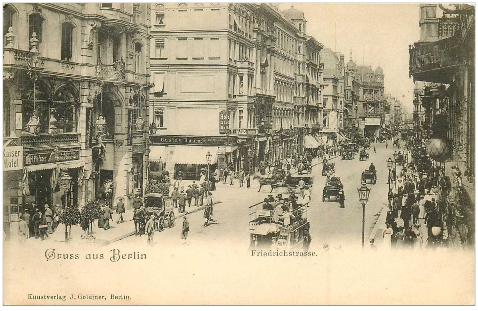 carte postale ancienne BERLIN. Gruss aus Friedrichstrasse vers 1900 Kaiser Hôtel