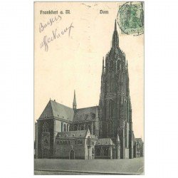 carte postale ancienne DEUTSCH ALLEMAGNE. Frankfurt Dom 1908