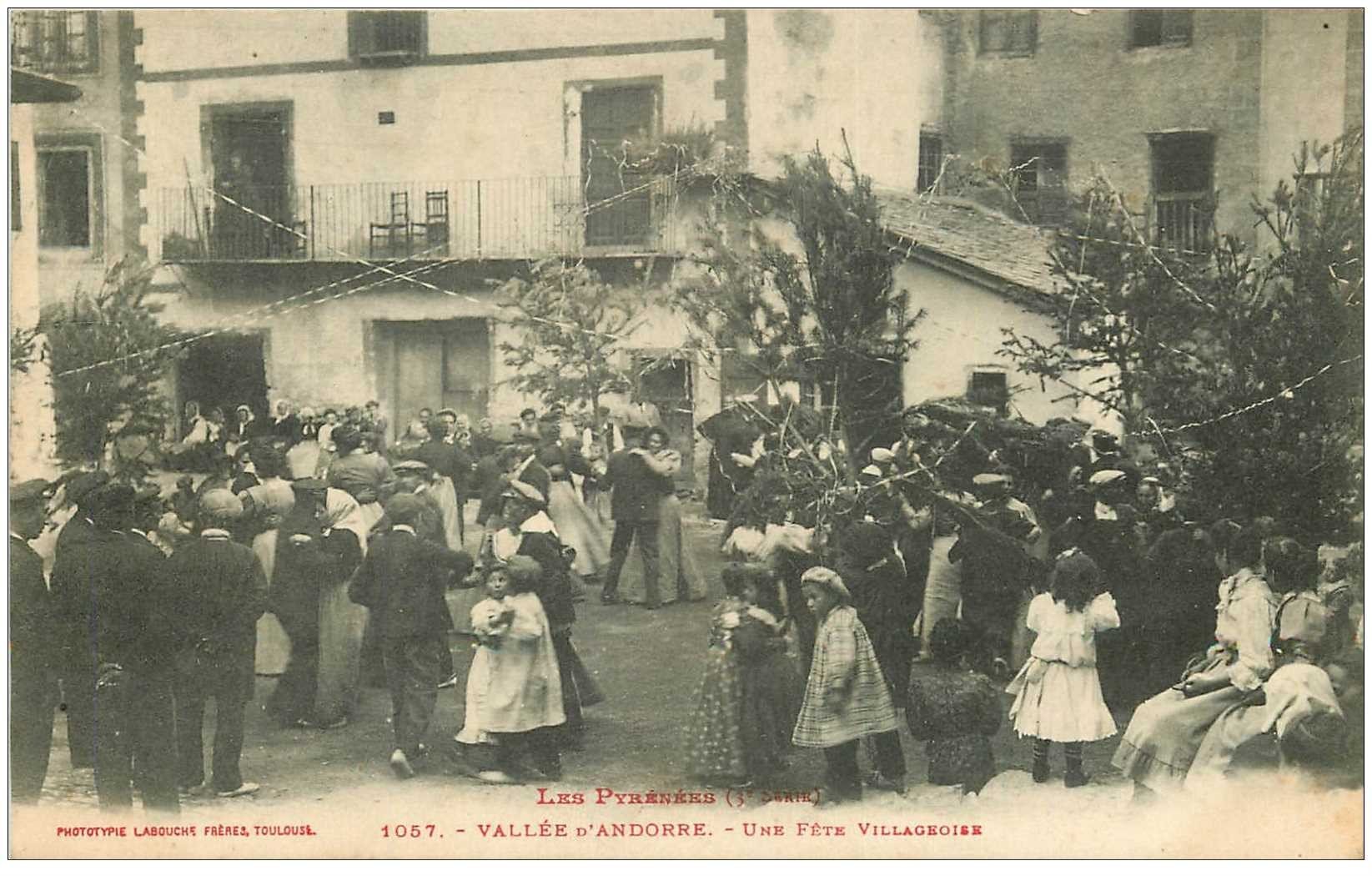 VALLS D'ANDORRA. Une Fête Villageoise à Andorre 1909