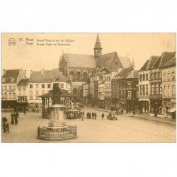 carte postale ancienne Belgique. ALOST AALST. Grand Place et Rue de l'Eglise 1927