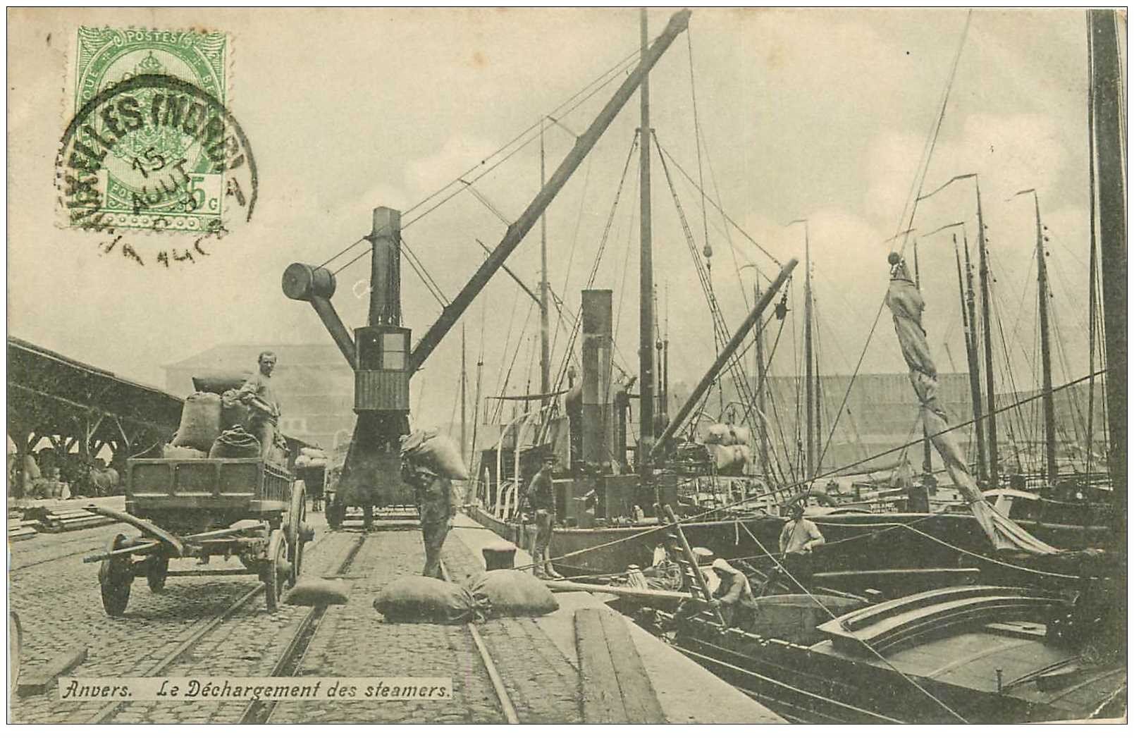carte postale ancienne Belgique. ANVERS. Le Déchargement des Steamers au Port 1908. Métiers de la Mer