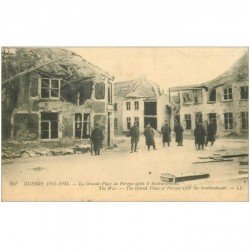 carte postale ancienne PERVYSE PERUYSE. Grande Place bombardée