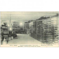 carte postale ancienne ESPAGNE. Botin Madrid. Bodega de la Sucursal Plazza de Herradorres. La Cave à vins Dehesa de la Villa