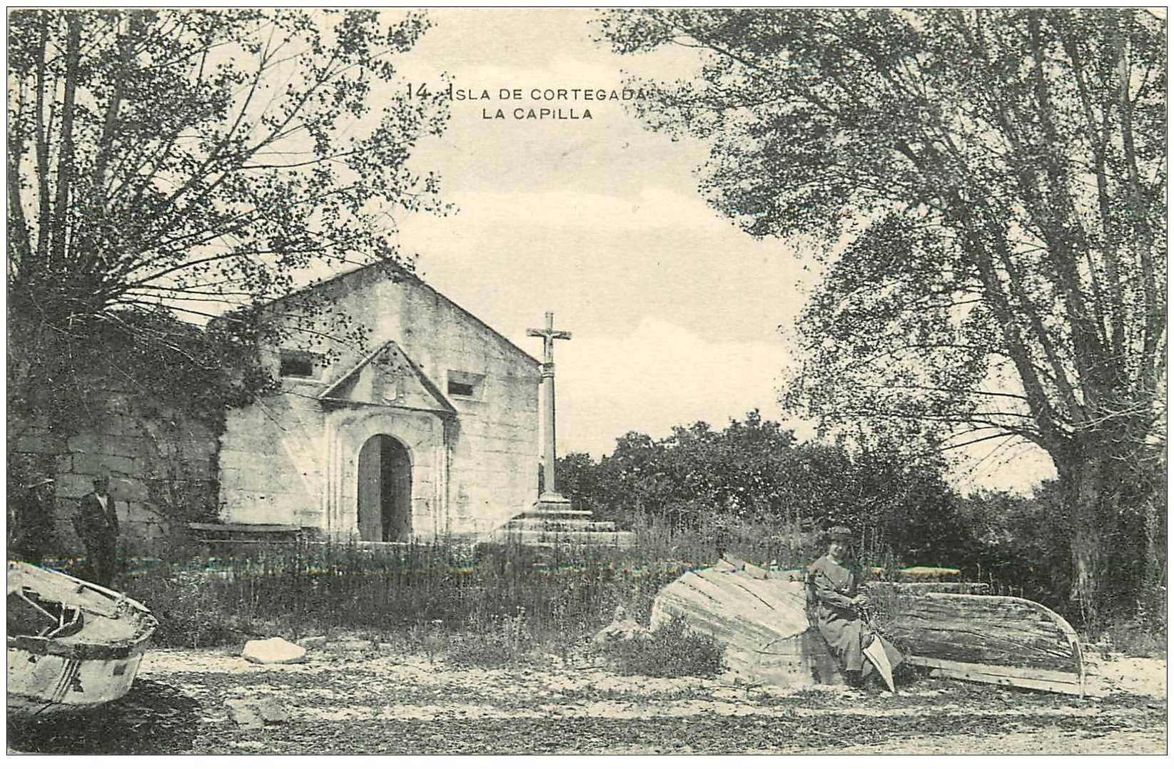 carte postale ancienne Espagne. ISLA DE CORTEGADA. La Capilla avec animation