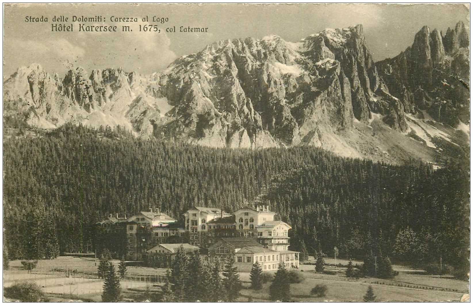 carte postale ancienne ITALIA. Dolomiti. Hôtel Karersee Carezza al Lago 1933