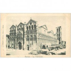 carte postale ancienne ITALIA. Ferrara. La Cattedrale verso 1900...