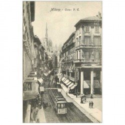 carte postale ancienne ITALIA. Milano. Corso Vittorio Emanuelle tramway