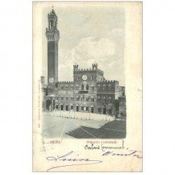 carte postale ancienne ITALIA. Siena. Palazzo Comunale 1902