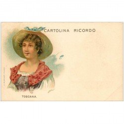 carte postale ancienne ITALIE ITALIA. Carte postale précurseur litho vers 1900. Donna Costume Toscana. Cartolina ricordo