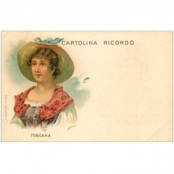 ITALIE ITALIA. Carte postale précurseur litho vers 1900. Donna Costume Toscana. Cartolina ricordo