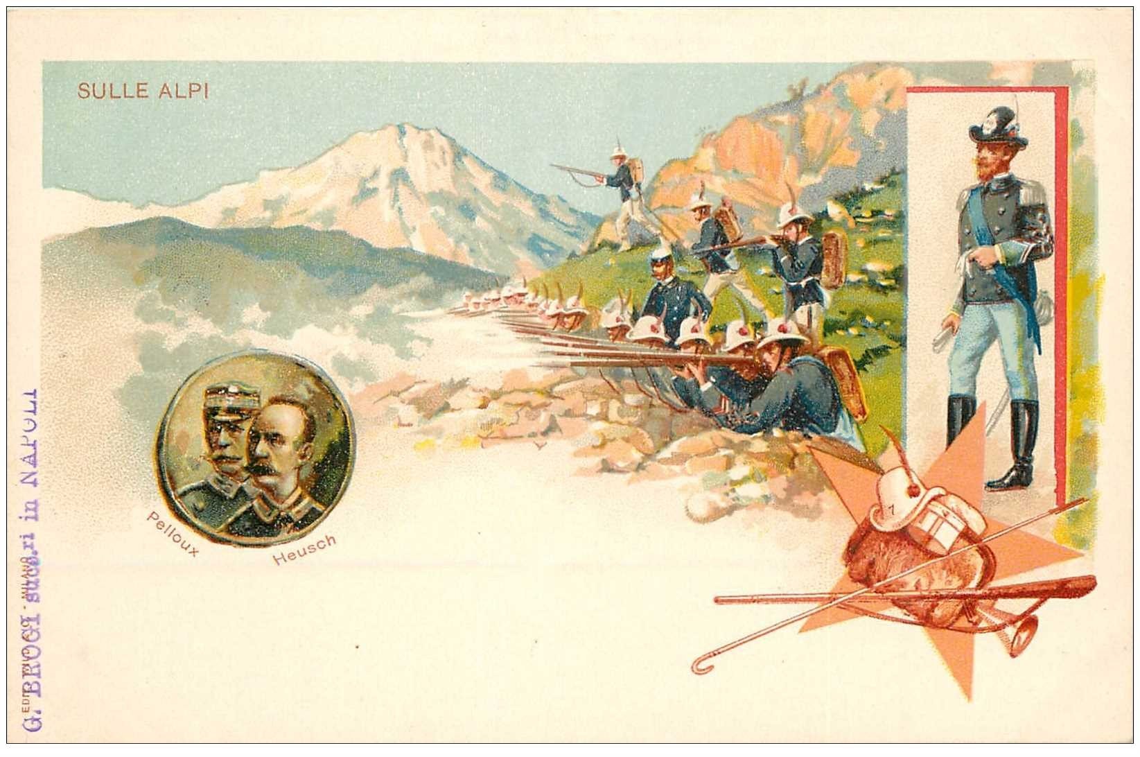 ITALIE ITALIA. Carte postale précurseur litho vers 1900. Pelloux Heusch sulle Alpi. Guerre et Militaires
