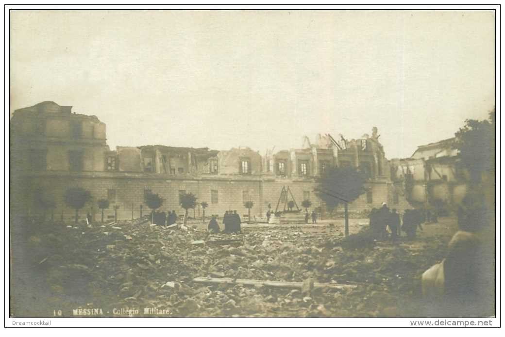 MESSINA. Collegio Militare. Carte Photo TERREMOTO
