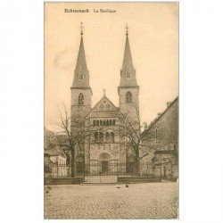 carte postale ancienne Luxembourg. ECHTERNACH. La Basilique