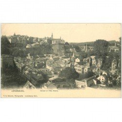 carte postale ancienne LUXEMBOURG. Grund et Ville Haute vers 1900