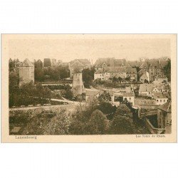 carte postale ancienne LUXEMBOURG. Tours du Rham