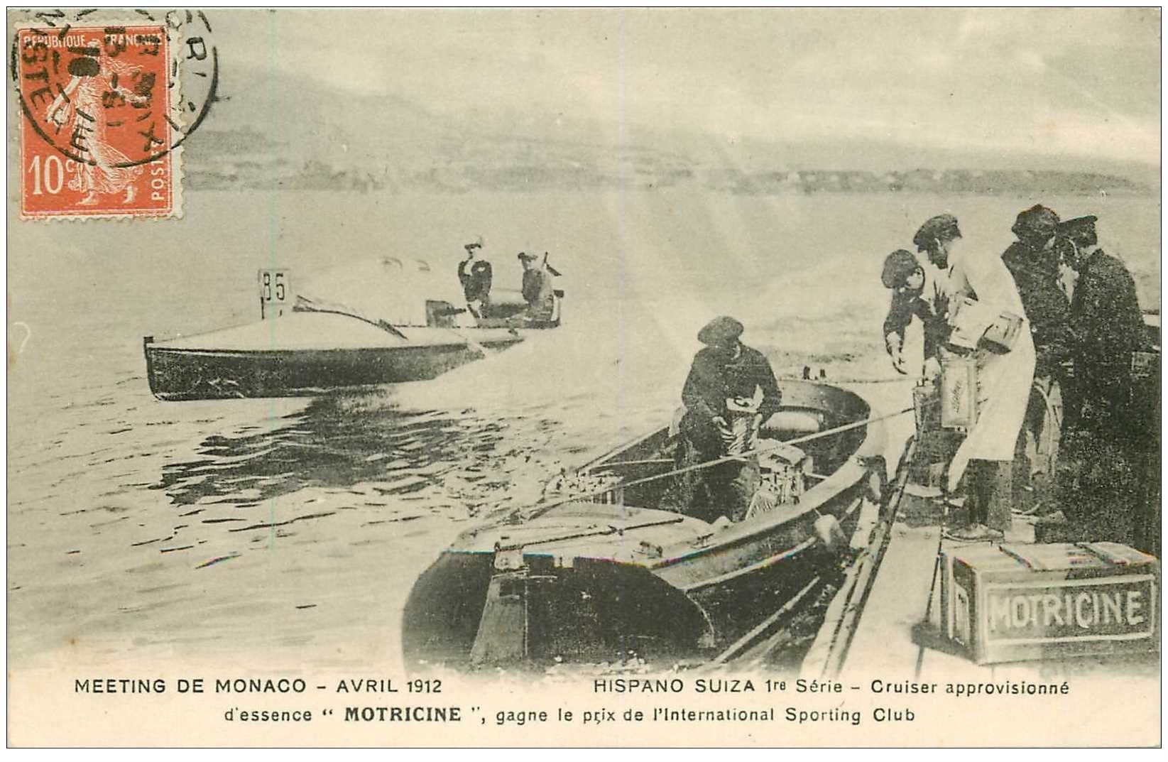 MONACO. Meeting de 1912. Hispano Suiza Cruiser essence Motricine au Sporting Club