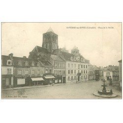 carte postale ancienne 14 SAINT-PIERRE-SUR-DIVES. Place de la Mairie Banque Société Générale et Teinturerie Parisienne 1904