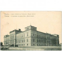 carte postale ancienne BULGARIE. Varna. Le Gymnase de Jeunes Filles Marie Louise