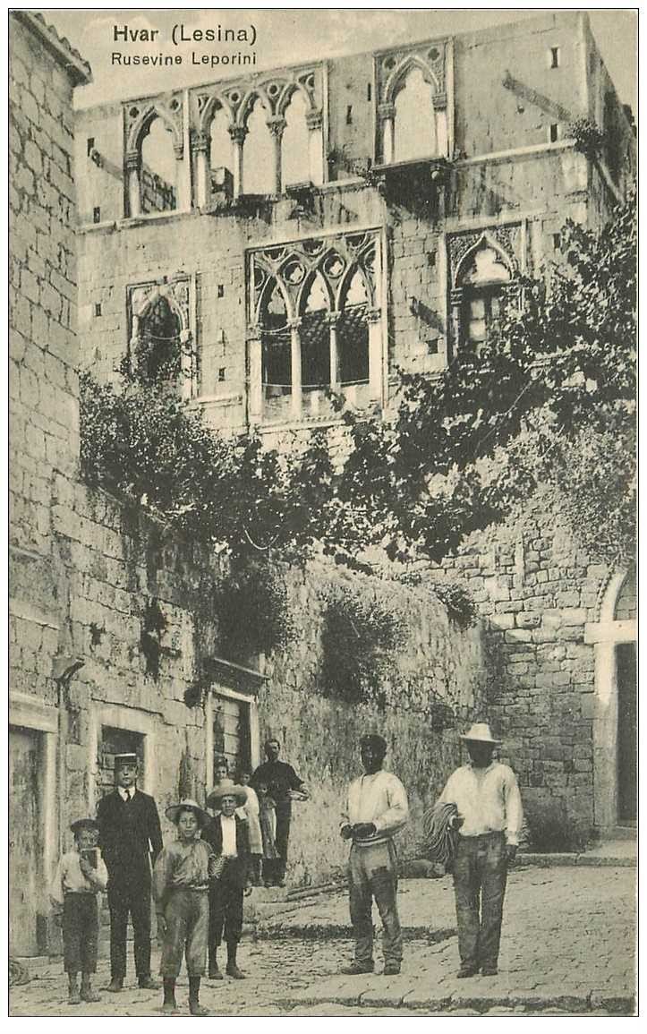 CROATIE. Hvar. Rusevine Leporini