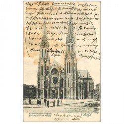 carte postale ancienne HONGRIE. Budapest. Erzsébetvarosi Templom 1905