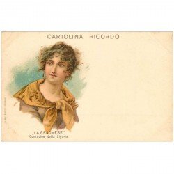 carte postale ancienne ITALIE litho vers 1900. Donna Costume la Genovese Liguria. Cartolina ricordo Genova