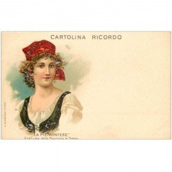 carte postale ancienne Italie litho vers 1900. Donna Costume La Piemontese. Cartolina ricordo Torino