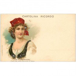 Italie litho vers 1900. Donna Costume La Piemontese. Cartolina ricordo Torino