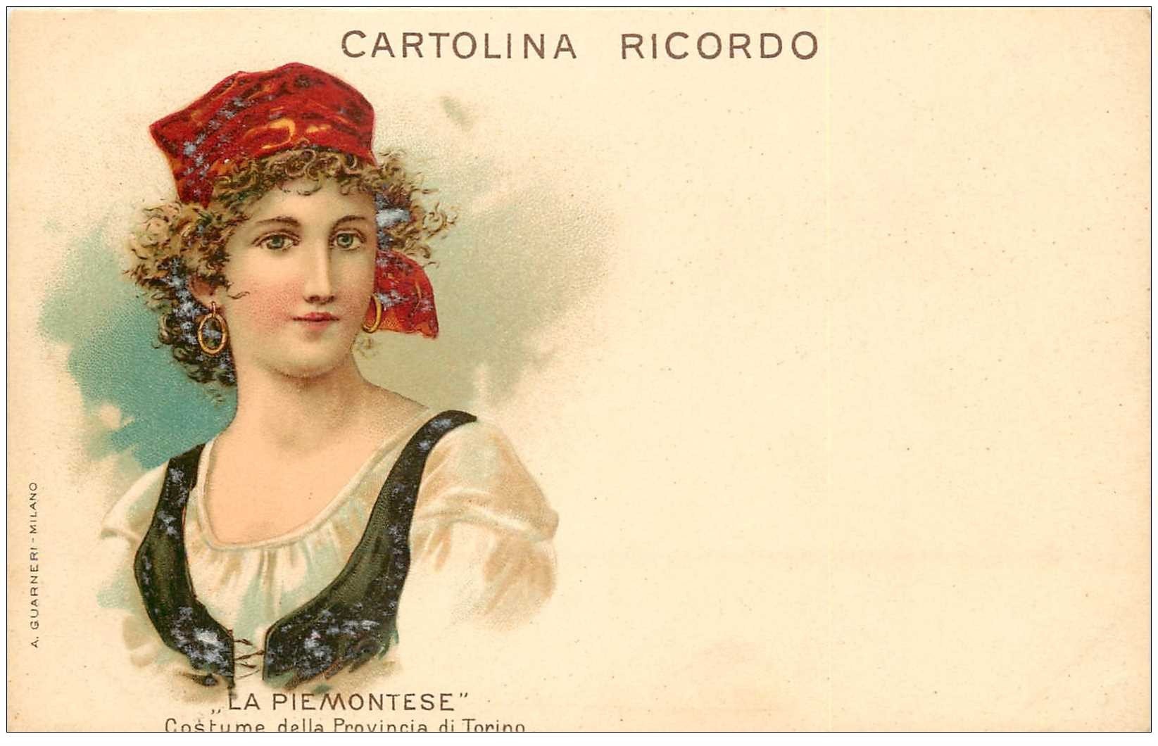 Italie litho vers 1900. Donna Costume La Piemontese. Cartolina ricordo Torino