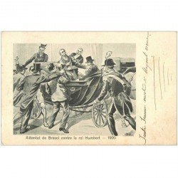 carte postale ancienne Famille Royale. Attentat de Bresci contre le Roi Humbert 1905
