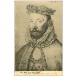 carte postale ancienne Biblothèque Clouet. FRANCOIS DE COLIGNY Sieur d'Andelot