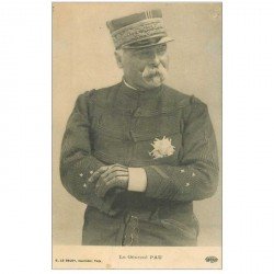 carte postale ancienne Célébrités. Militaire le Général PAU 1915