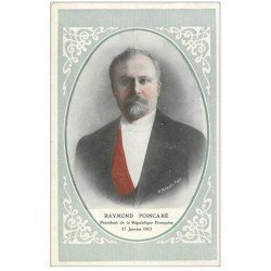 carte postale ancienne Célébrités. POINCARE Président de la République